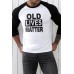 Black OLD LIVES MATTER Color Block Long Sleeve Top Black OLD LIVES MATTER Color Block Long Sleeve Top